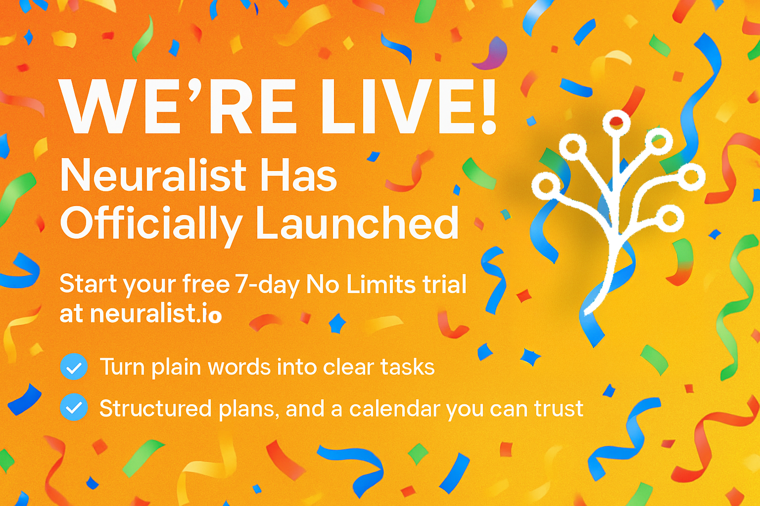 We’re Live: Neuralist Has Officially Launched